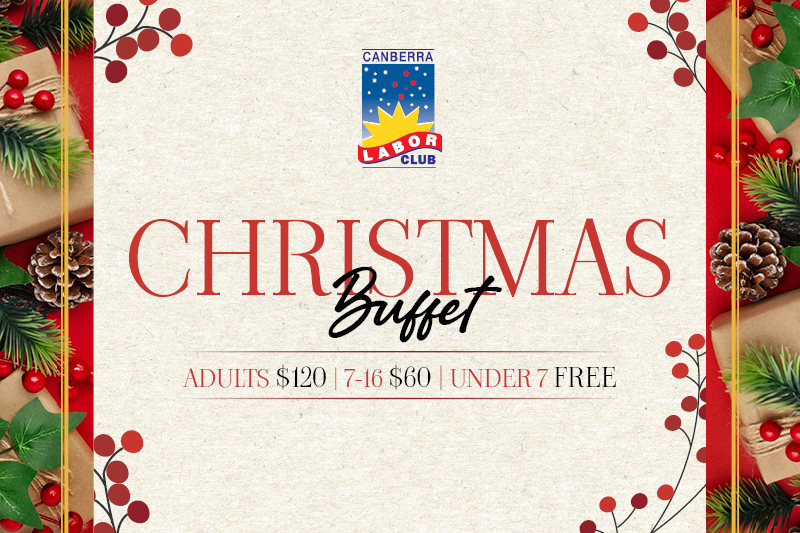Christmas Day Buffet at Canberra Labor Club Belconnen Canberra Labor Club