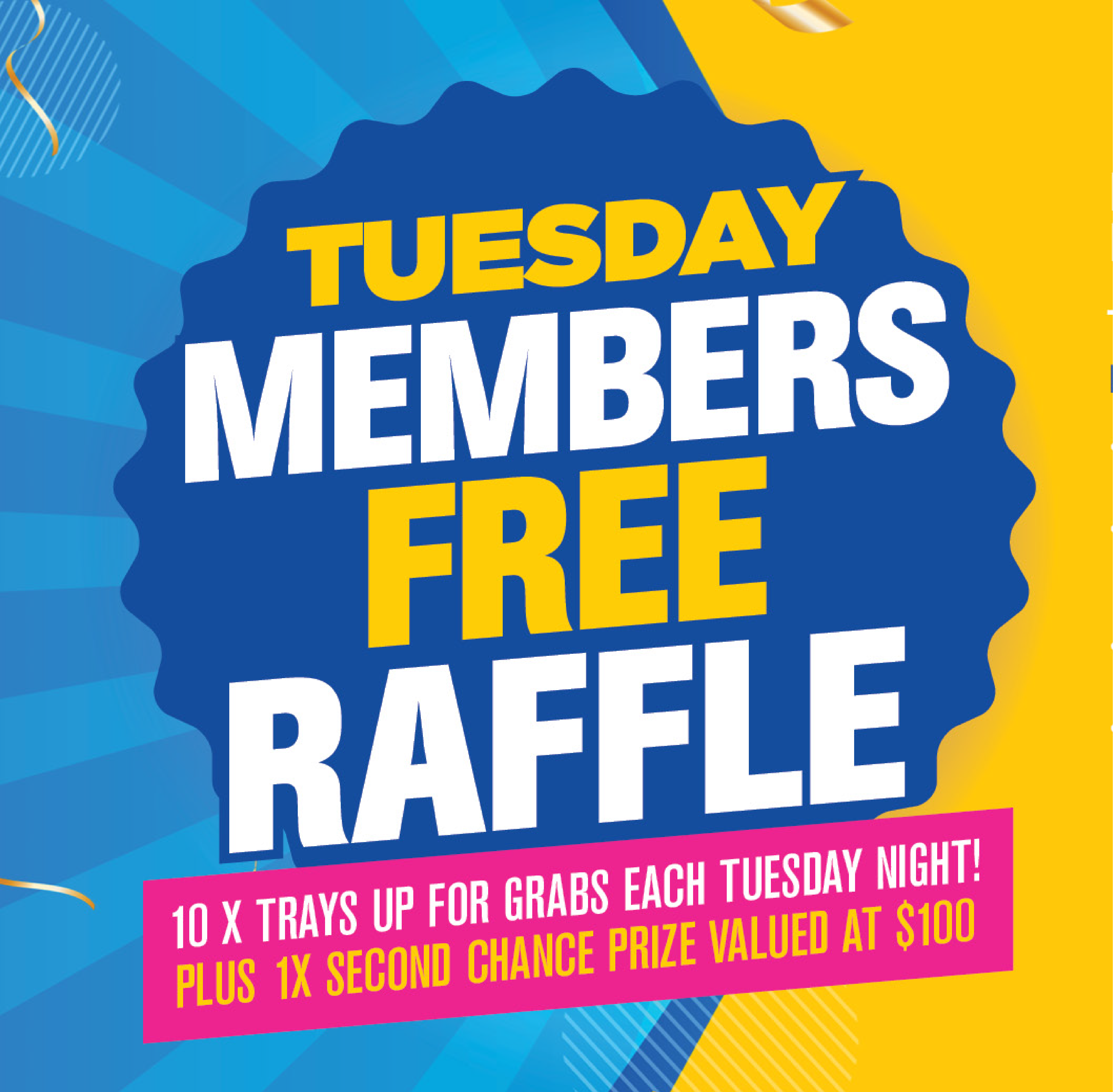 Tuesday Night Raffle