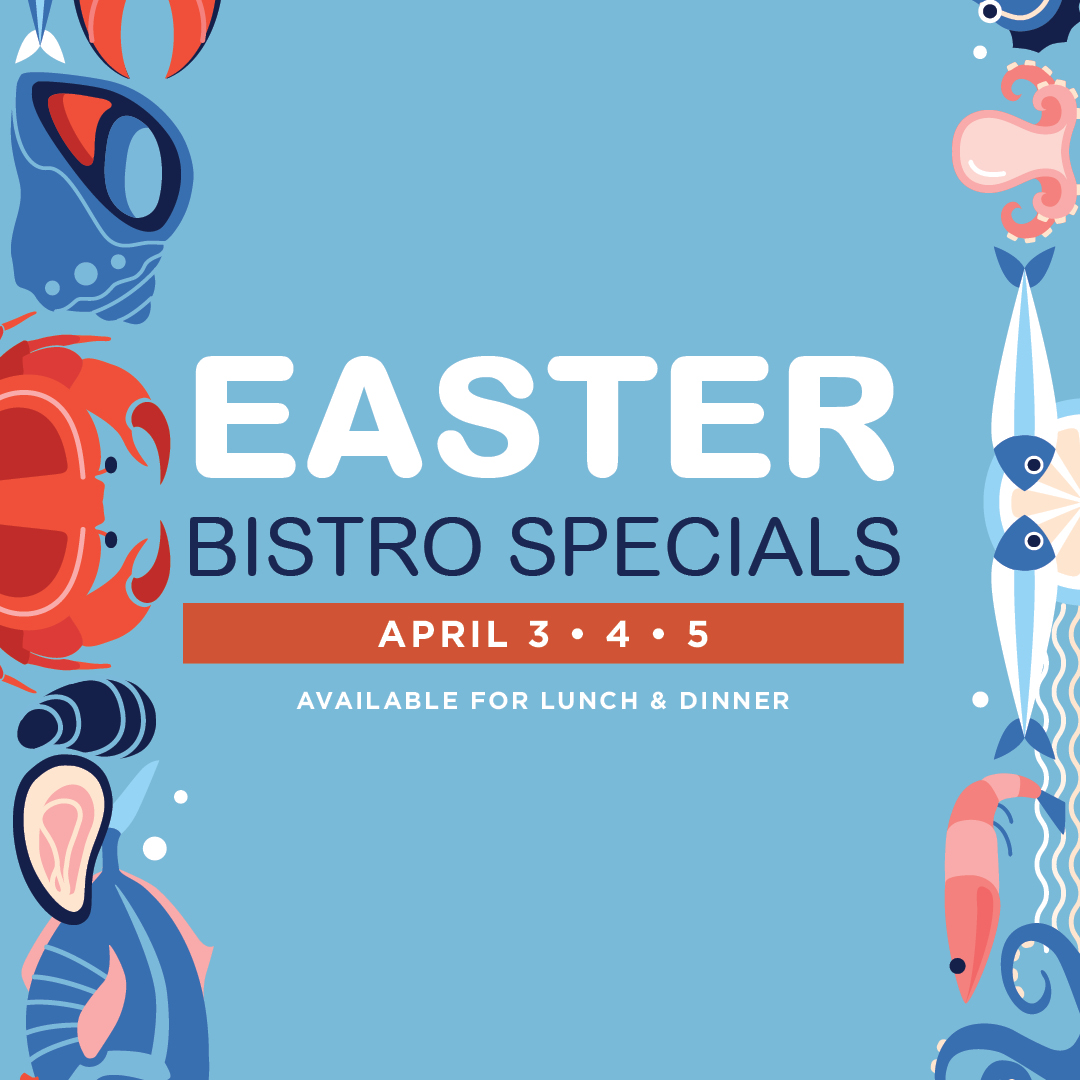 Easter Bistro Special